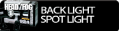 BACK LIGHT SPOT LIGHT